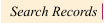 Search Records