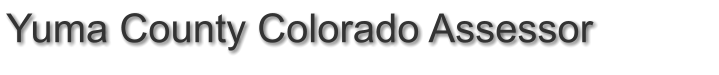 Yuma County Colorado Assessor