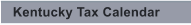 Kentucky Tax Calendar