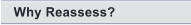 Why Reassess?