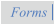 Forms